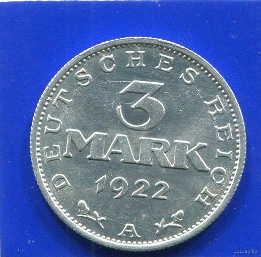 Германия 3 марки 1922 А