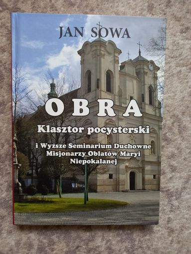 Обра - кляштар і сэмінарыя на польскай мове, шыкоўнае выданьне