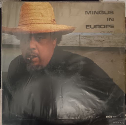 The Charles Mingus Quintet – Mingus In Europe Volume I, LP