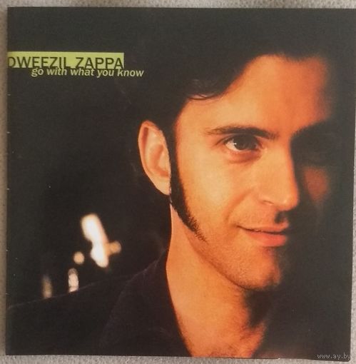 Dweezil Zappa. Go With What You Know,Russia. 2006г.