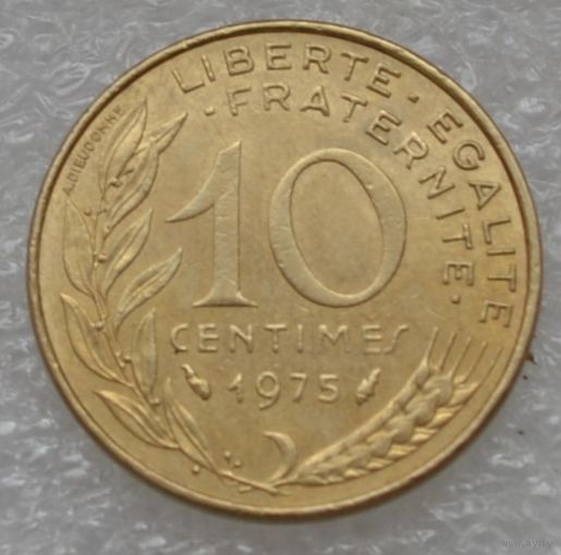 Франция, 10 сантимов 1975 г.