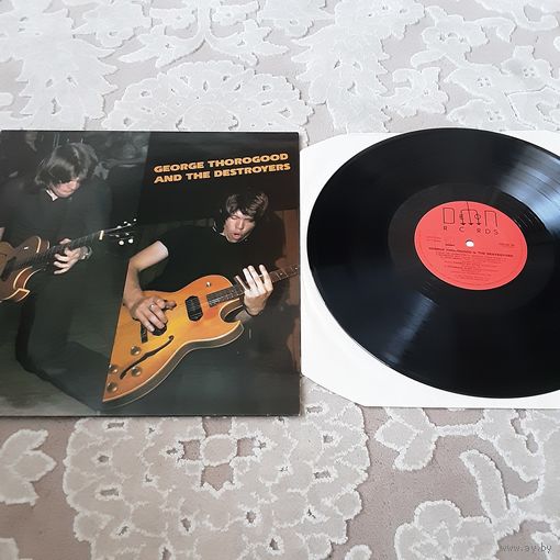 GEORGE THOROGOOD AND THE DESTROYERS - 1977 - GEORGE THOROGOOD AND THE DESTROYERS (UK) LP