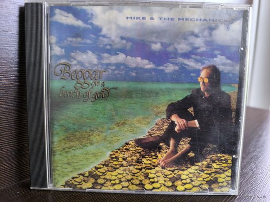 Mike & The Mechanics \ Beggar On A Beach Of Gold (CD)