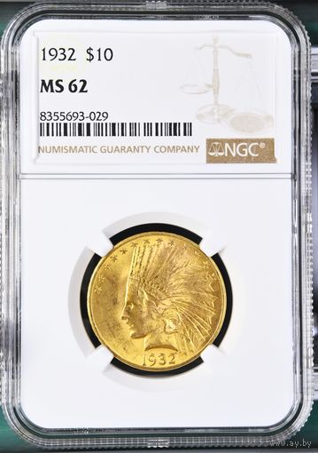 10 $ США 1932. NGC MS-62