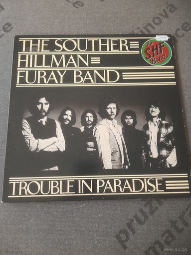 THE SOUTHER HILLMAN FURAY BAND  "TROUBLE IN PARADISE " 1975 USA ELEKTRA/ASYLUM 7E-1036 --NM-