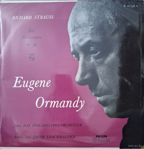Richard Strauss - The Philadelphia Orchestra, Eugene Ormandy, Jacob Krachmalnick – Ein Heldenleben