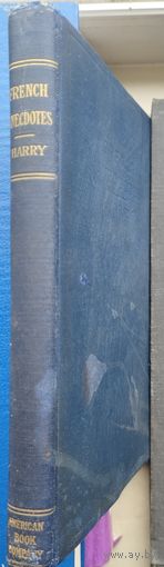 Philip Warner Harry "French Anecdotes" - Ф. У. Гарри "Французские анекдоты" 1915