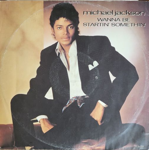 Michael Jackson.  Wanna Be  Startin' Somethin'