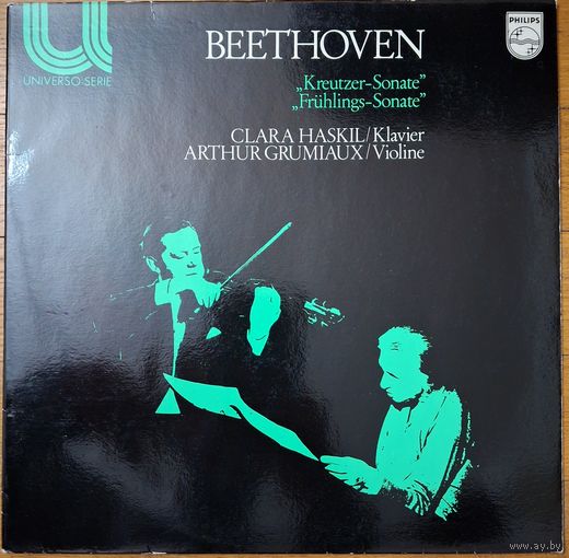 Beethoven, Clara Haskil, Arthur Grumiaux – "Kreutzer-Sonate" No. 9 / "Fruhlings-Sonate" No. 5
