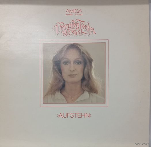 Veronika Fischer & Band – Aufstehn