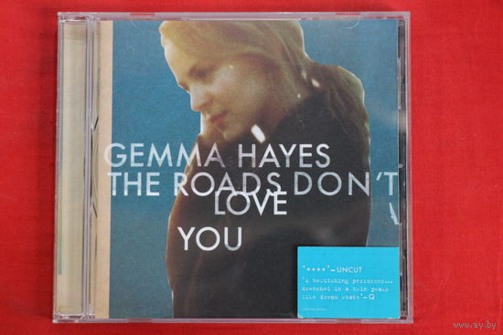 Gemma Hayes – The Roads Don't Love You (2005, CD)
