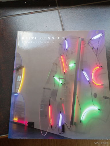 Keith Sonnier Альбом Художник-куратор-художник: определяя отношения и позиции
