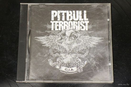 Pitbull Terrorist – C.I.A. (2009, CD)