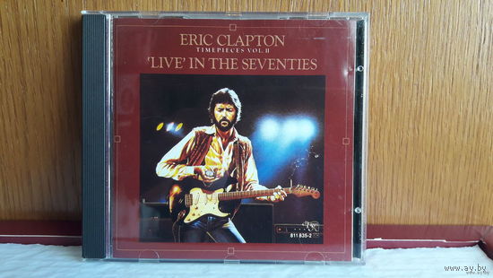 Eric Clapton-Timepieces Vol.II. Live in the Seventies 1985 Germany. Обмен возможен