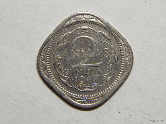 Индия 2 анны 1947г
