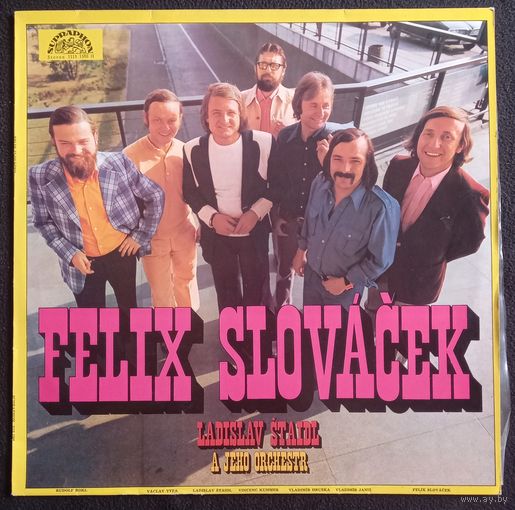 Felix Slovacek, Ladislav Staidl A Jeho Orchestr – Felix Slovacek