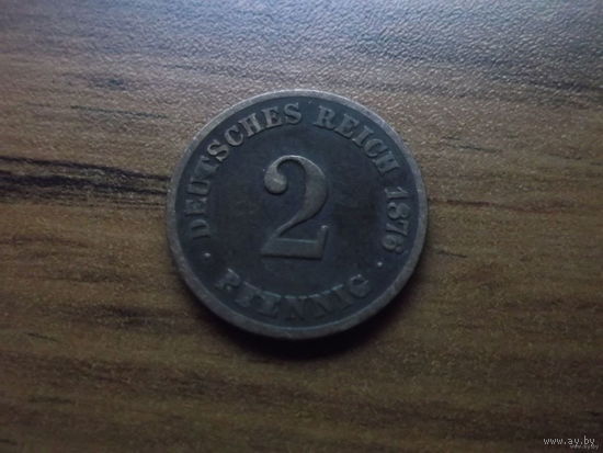 Германия 2 пфеннига 1876 G