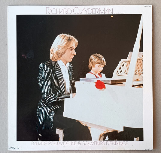 Richard Clayderman – Ballade Pour Adeline & Souvenirs D'Enfance (JAPAN 1980 LP винил)