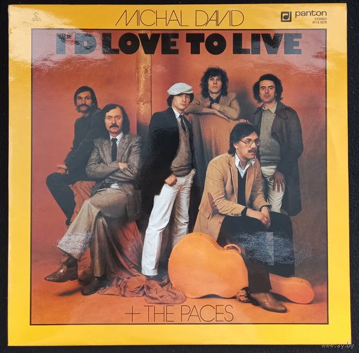 Michal David + The Paces – I'd Love To Live / Czechoslovakia