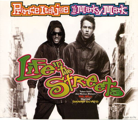 Prince Ital Joe Feat. Marky Mark Life In The Streets
