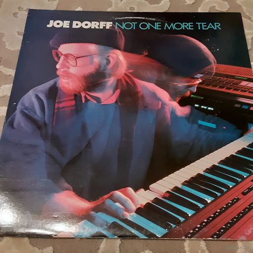 JOE DORFF - 1988 - NOT ONE MORE TEAR (GERMANY) LP