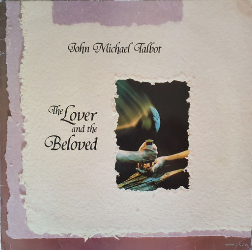 John Michael Talbot – The Lover And The Beloved