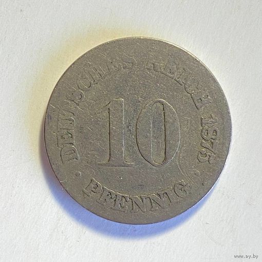 Германия 10 пфеннигов 1875 С