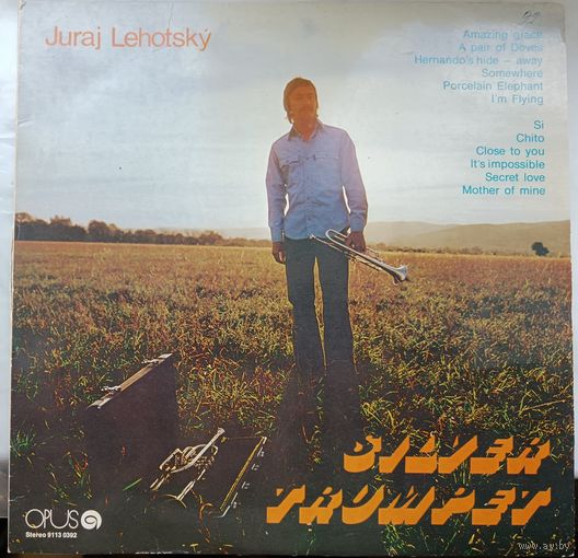 Juraj Lehotsky – Silver Trumpet, LP