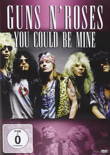 Guns N' Roses You Could Be Mine