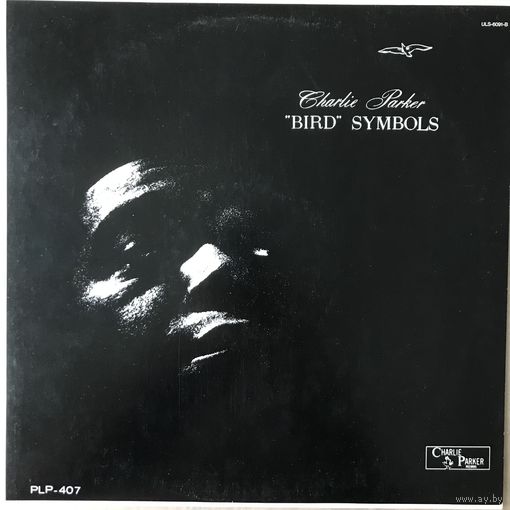 Charlie Parker - Bird Symbols (Japan 1978 Mint)