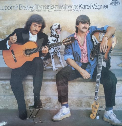 Lubomir Brabec, Karel Vagner – Transformations