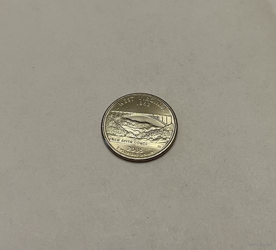 1/4 долллара 2005 Квотер штата Западная Вирджиния двор P с рубля