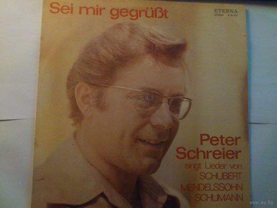 Peter Schreier Sei mir gegruBt