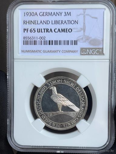 3 марки 1930 А Германия Веймар освобождение Рейнланда слаб NGC PF65 ULTRA CAMEO ПРУФ-PROOF