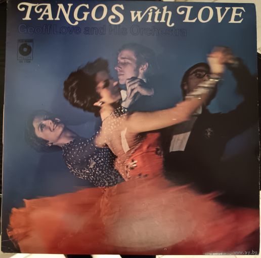 Geoff Love & His Orchestra – Tangos With Love, LP