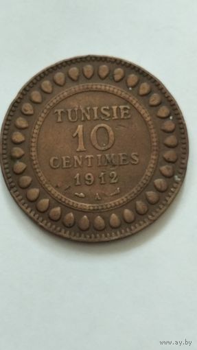 Тунис 10 сантимов 1912г.