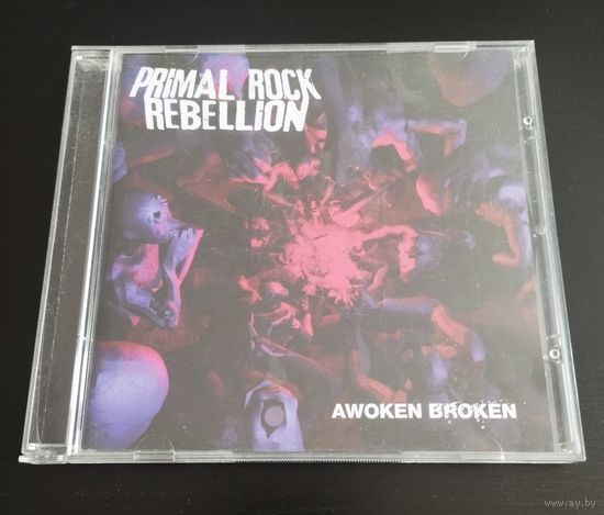 Primal Rock Rebellion (Iron Maiden) – Awoken Broken (2010, unofficial CD)