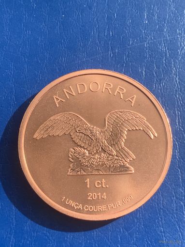 Андорра 1 сантим 2014 г унция меди