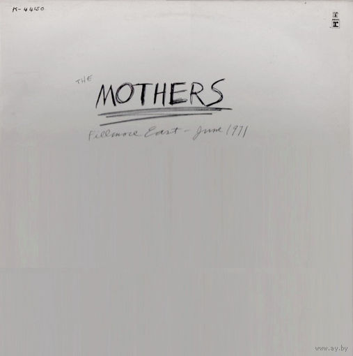 The Mothers (Frank Zappa) – Fillmore East June 1971, LP, UK 1971