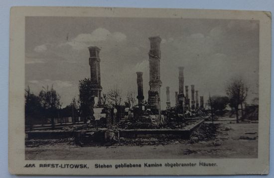 Брест-Литовск. 465. Трубы разрушенных домов. 1916. Прошла почту