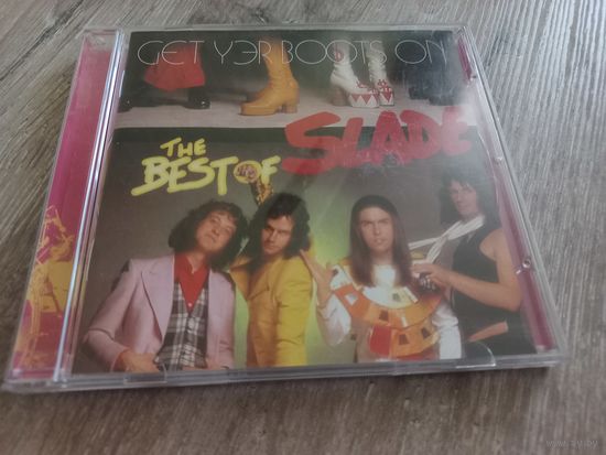 Slade - The Best of Slade. Get Yer Boots On (CD)