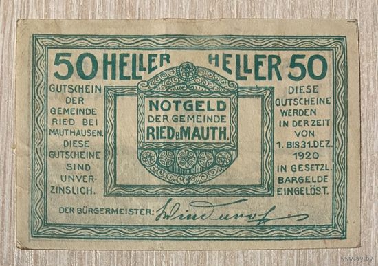 Нотгельды Австрия Рид-бай-Маутхаузен , 50 геллеров 1920 год