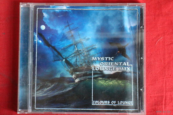 Various - Mystic Oriental Lounge Mix. Colours Of Lounge (2002, CD)