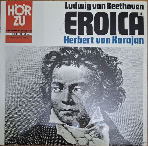 Ludwig van Beethoven - Herbert von Karajan - Das Philharmonia Orchester London – Eroica - Sinfonie Nr.3 Es-dur Op. 55