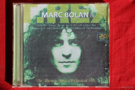 Marc Bolan & T. Rex – The Alternate Takes Of Classical Hits (1999, 2xCD)