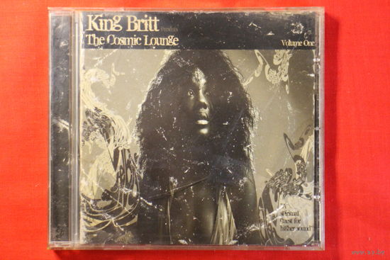 King Britt – The Cosmic Lounge Volume One (2007, CD)