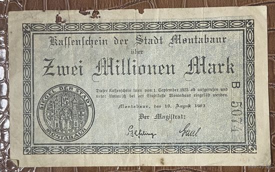 Банкнота 2 миллиона марок 1923 год. Монтабаур. Веймарская республика
