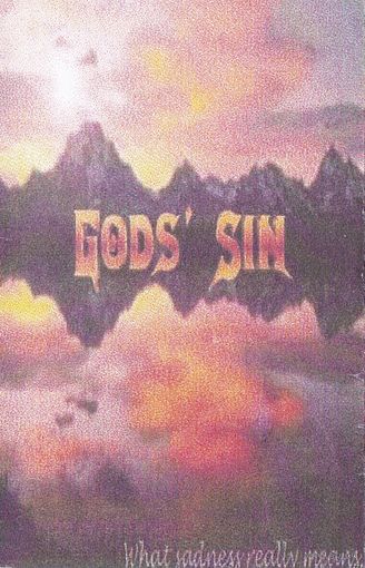 Gods' Sin "What Sadness Really Means..." кассета