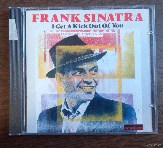 Frank Sinatra – I Get A Kick Out Of You / EC