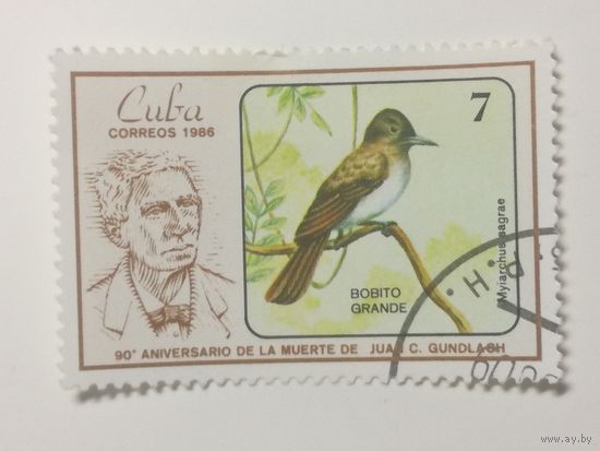 Куба 1986. 90-летие со дня смерти орнитолога Хуана К. Гундлаха.